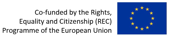 Co-founded by the Rights, Equality and Citizenship (REC) Programme of the European Union