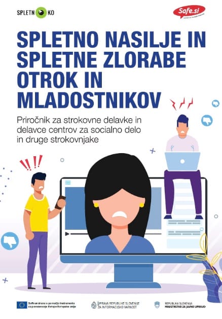 Priročnik Spletno nasilje in spletne zlorabe otrok in mladostnikov